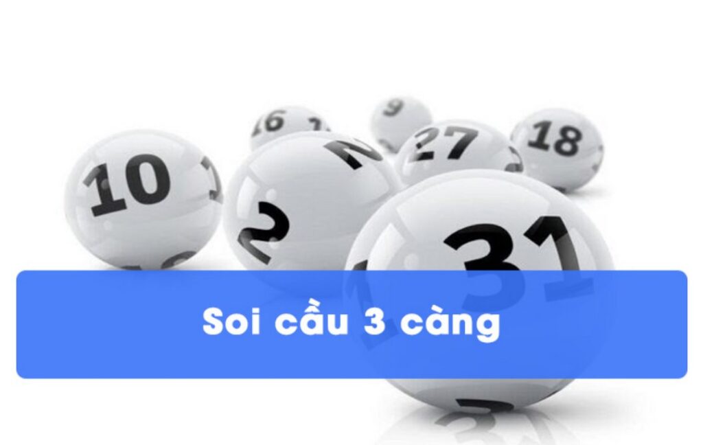 Soi Cầu 3 Càng Miền Bắc Chính Xác