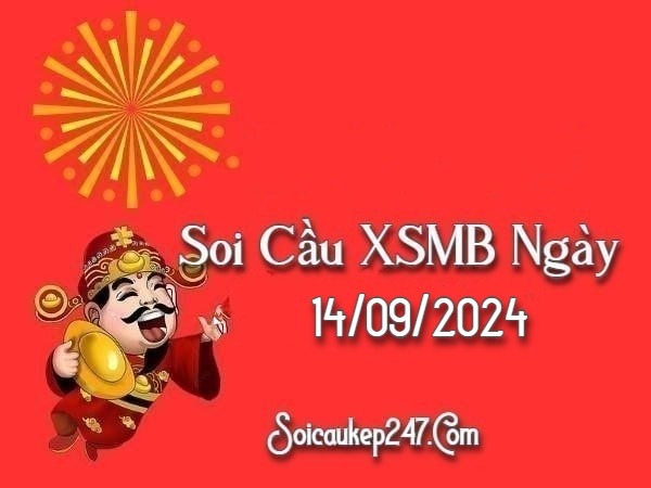 Soi Cầu Kép 247 Ngày 14-09-2024