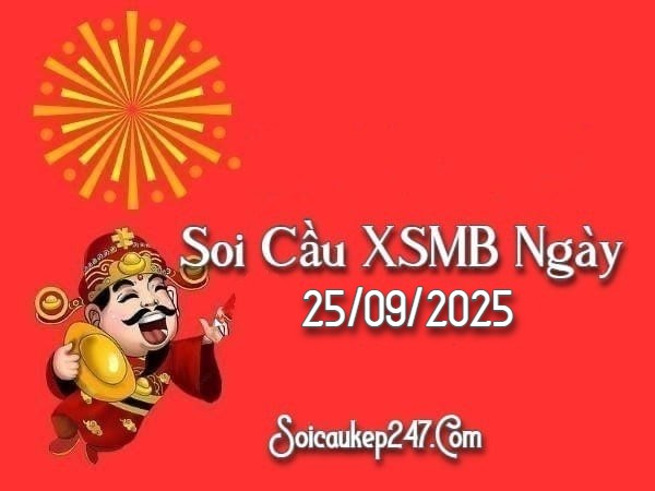 Soi Cầu Kép 247 Ngày 25-09-2024