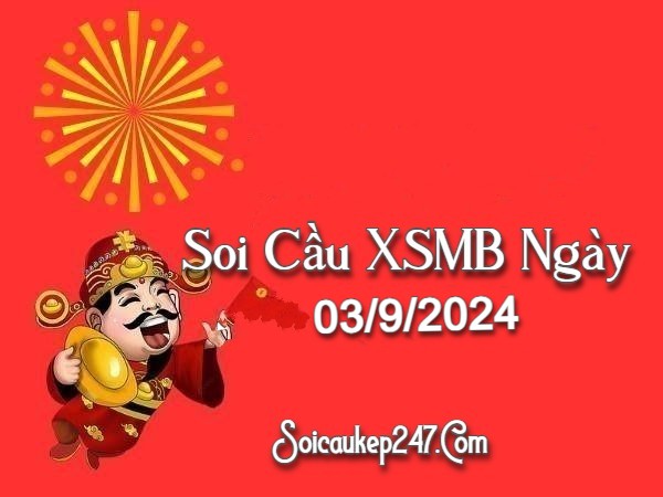 soi cầu kép 247 ngày 03-09-2024