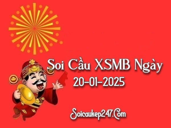 Soi Cầu Kép 247 Ngày 
        20-01-2025